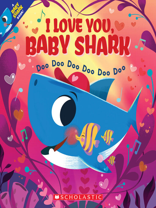 Title details for I Love You, Baby Shark by John John Bajet - Wait list